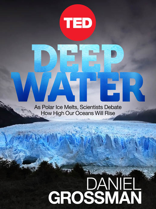 Title details for Deep Water by Daniel Grossman - Available